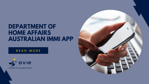 Department of Home Affairs Australian Immi App